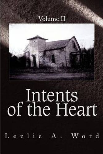 Cover image for Intents of the Heart: Volume II