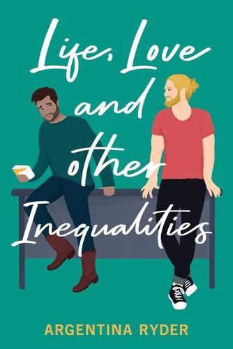 Cover image for Life, Love, and Other Inequalities