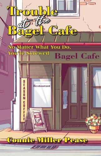 Cover image for Trouble at the Bagel Cafe