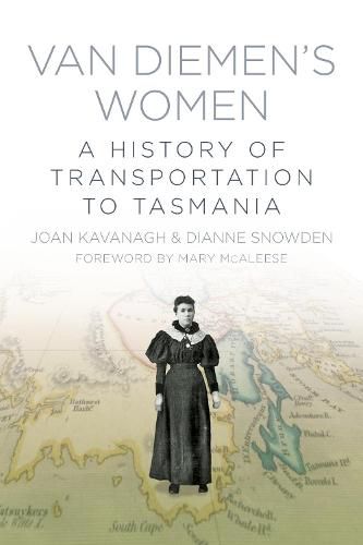 Cover image for Van Diemen's Women: A History of Transportation to Tasmania