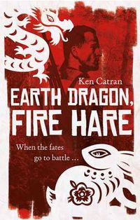 Cover image for Earth Dragon Fire Hare