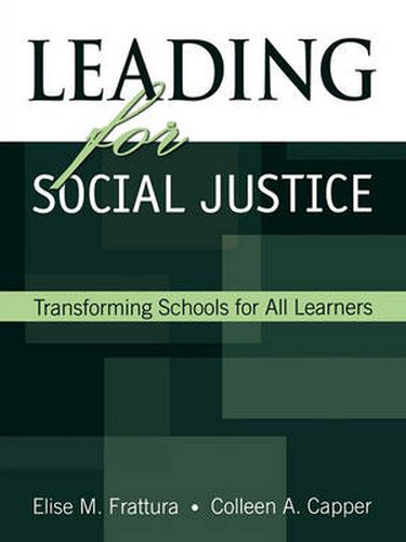 Cover image for Leading for Social Justice: Transforming Schools for All Learners