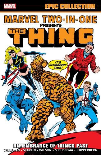 Cover image for Marvel Two-In-One Epic Collection: Remembrance of Things Past