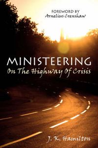 Cover image for Ministeering on the Highway of Crisis