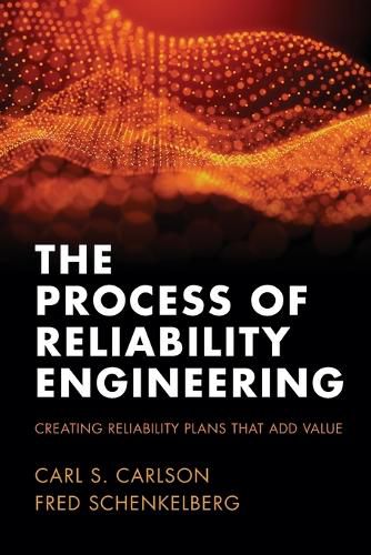 Cover image for The Process of Reliability Engineering