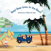 Cover image for Beep! Beep Goes to the Beach