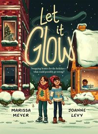 Cover image for Let It Glow