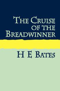 Cover image for The Cruise of the Breadwinner