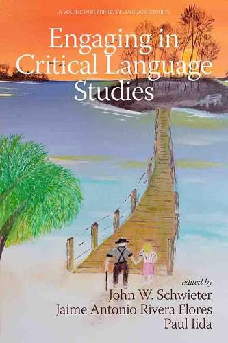 Engaging in Critical Language Studies