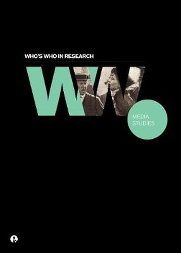 Cover image for Who's Who in Research: Media Studies