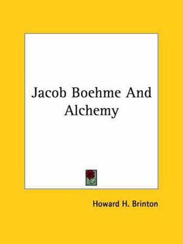 Jacob Boehme and Alchemy