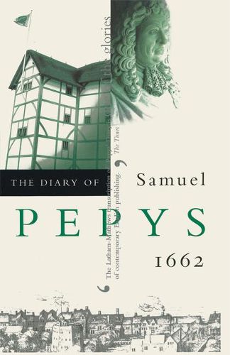 Cover image for The Diary of Samuel Pepys, Vol. 3: 1662