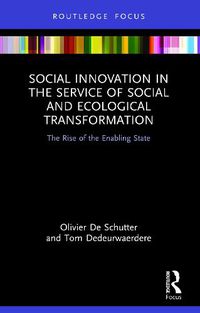Cover image for Social Innovation in the Service of Social and Ecological Transformation