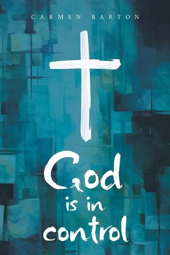 Cover image for God is in Control