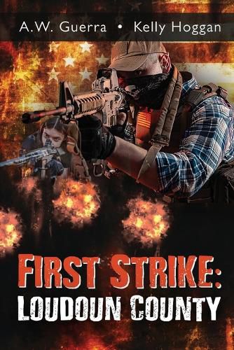 Cover image for First Strike: Loudoun County