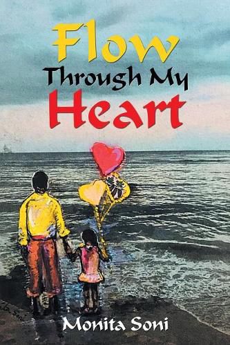 Cover image for Flow Through My Heart