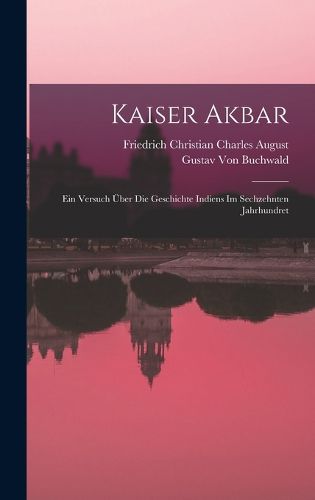 Cover image for Kaiser Akbar