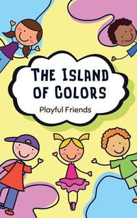 Cover image for The Island of Colors