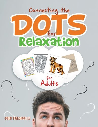 Cover image for Connecting the Dots for Relaxation for Adults