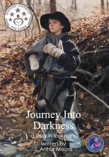 Journey Into Darkness: a Story in Four Parts (2nd Edition) Full Color