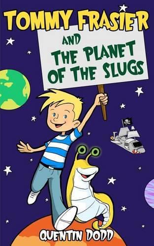 Cover image for Tommy Frasier and the Planet of the Slugs