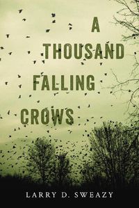 Cover image for A Thousand Falling Crows