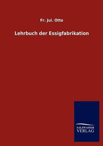 Cover image for Lehrbuch der Essigfabrikation