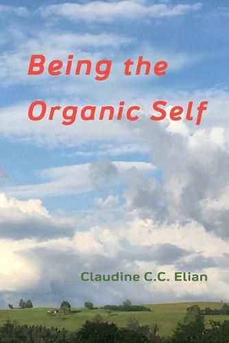 Cover image for Being the Organic Self