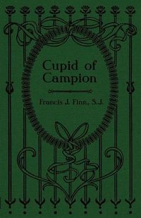 Cover image for Cupid of Campion