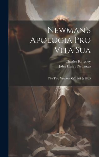 Cover image for Newman's Apologia Pro Vita Sua