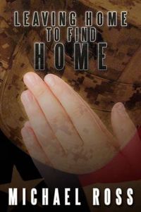 Cover image for Leaving Home to Find Home