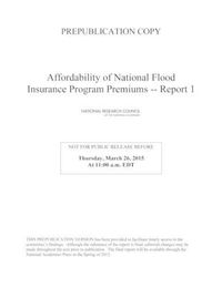Cover image for Affordability of National Flood Insurance Program Premiums: Report 1