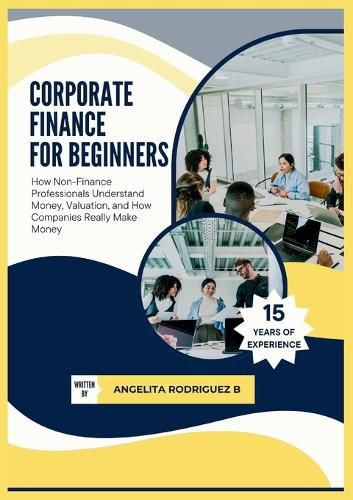 Cover image for Corporate Finance For Beginners