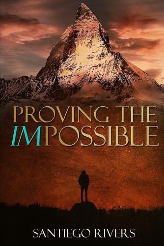 Cover image for Proving the Impossible: It all starts with you