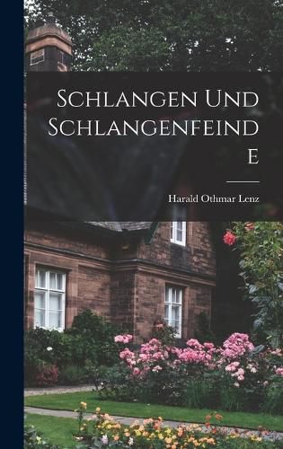 Cover image for Schlangen Und Schlangenfeinde