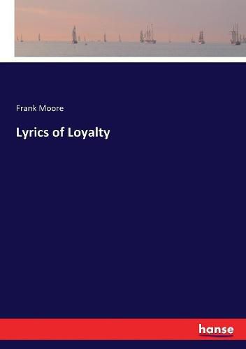 Cover image for Lyrics of Loyalty