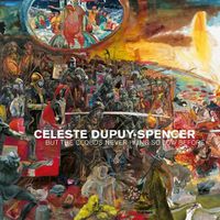 Cover image for Celeste Dupuy-Spencer: But the Clouds Never Hung So Low Before