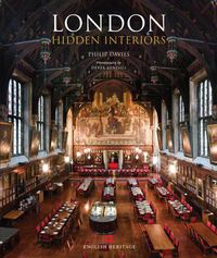 Cover image for London Hidden Interiors: An English Heritage Book