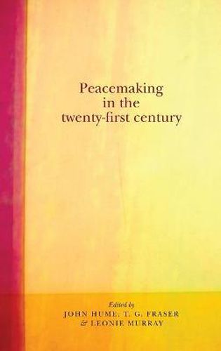 Cover image for Peacemaking in the Twenty-First Century