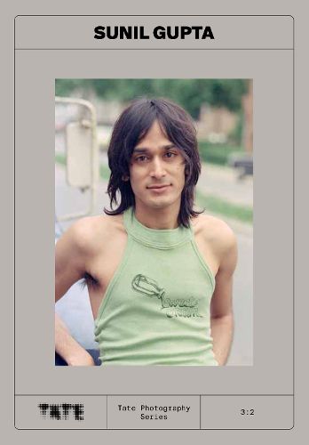 Cover image for Tate Photography: Sunil Gupta