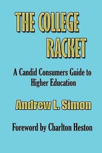 Cover image for The College Racket
