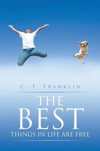 Cover image for The Best Things in Life Are Free