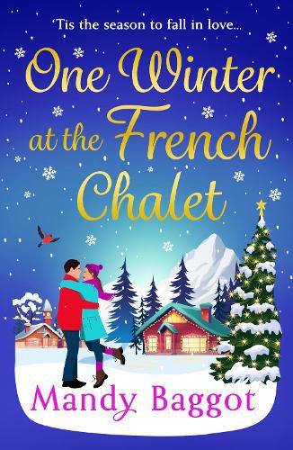 Cover image for One Winter at the French Chalet