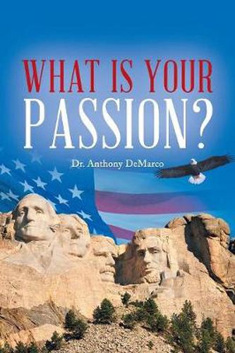 Cover image for What Is Your Passion?