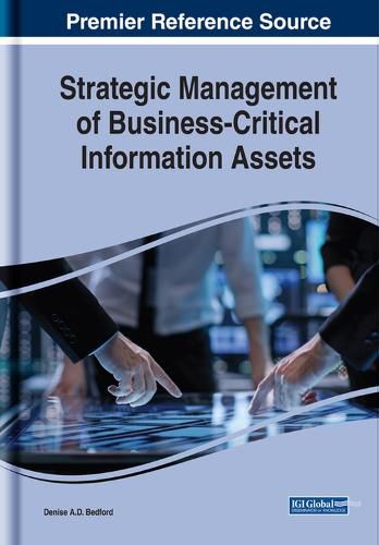 Cover image for Strategic Management of Business-Critical Information Assets