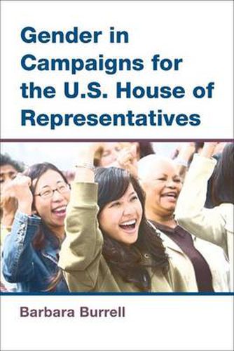 Cover image for Gender in Campaigns for the U.S. House of Representatives