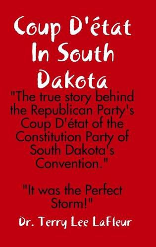 Cover image for Coup D'etat In South Dakota