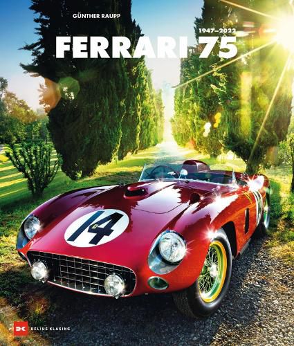 Cover image for Ferrari 75: 1947-2022