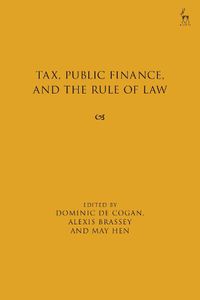 Cover image for Tax, Public Finance, and the Rule of Law