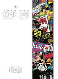 Cover image for American Comic Book Chronicles: 1965-69